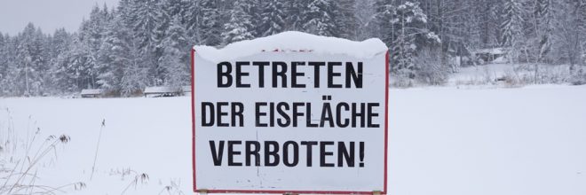 Betreten der Eisfläche verboten