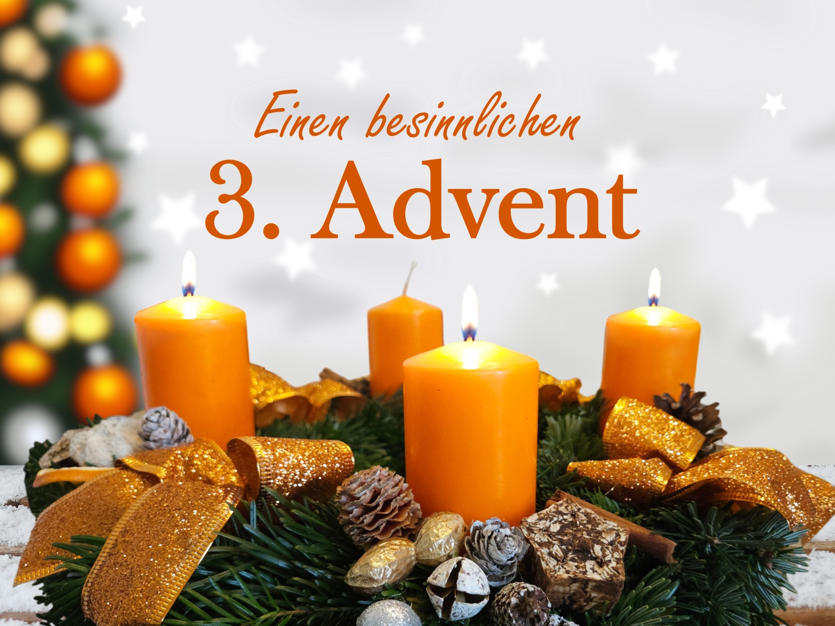 Einen besinnlichen 3 Advent