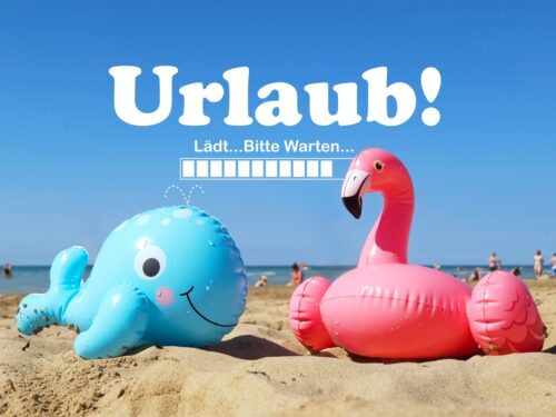Urlaub - bitte warten / Urlaub ankündigen Bild