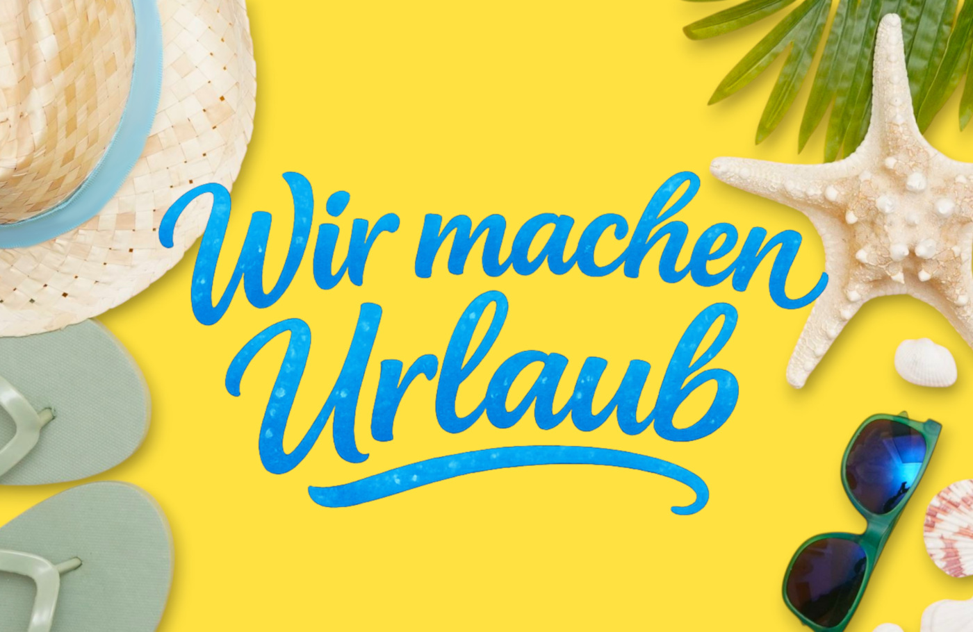 Wir machen Urlaub – Sonnenbrille Seestern