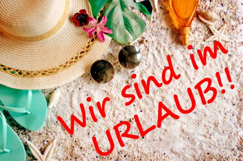 wir sind im urlaub